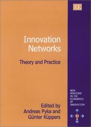 Innovation networks : theory and practice