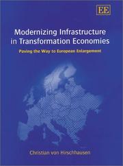 Modernizing infrastructure in transformation economies : paving the way to European enlargement