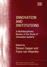 Innovation and institutions : a multidisciplinary review of the study of innovation systems