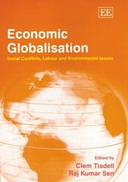 Cover of: Economic globalisation: social conflicts, labour and environmental issues
