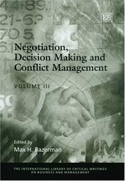 Negotiation, decision making and conflict management