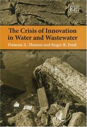 Cover of: The crisis of innovation in water and wastewater