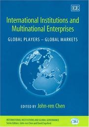 International institutions and multinational enterprises : global players, global markets