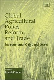 Global agricultural policy reform and trade : environmental gains and losses