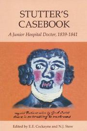 Stutter's casebook : a junior hospital doctor, 1839-1841