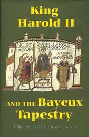 Cover of: King Harold II and the Bayeux Tapestry