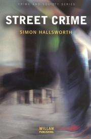 Street crime by Simon Hallsworth