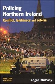 Policing Northern Ireland : conflict, legitimacy and reform