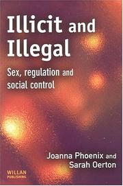 Illicit and illegal : sex, regulation and social control