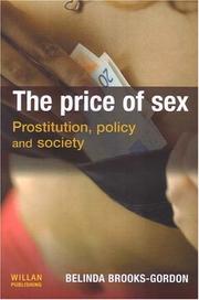 The price of sex : prostitution, policy, and society