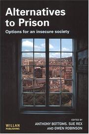 Alternatives to prison : options for an insecure society