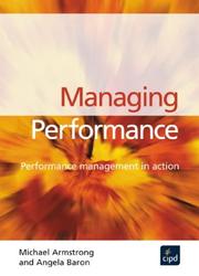 Managing performance : performance management in action