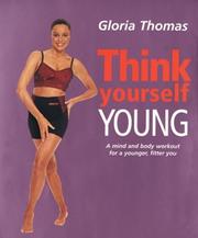 Cover of: Think yourself young