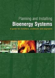 Planning and installing bioenergy systems : a guide for installers, architects and engineers