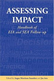 Assessing impact : handbook of EIA and SEA follow-up