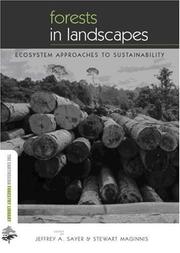 Forests in landscapes : ecosystem approaches to sustainability