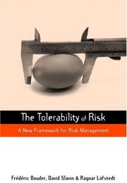 Cover of: The Tolerability of Risk: A New Framework for Risk Management (Earthscan Risk and Society Series)