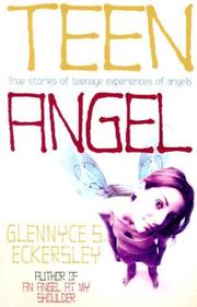 Cover of: Teen Angel: True Stories of Teenage Experiences of Angels