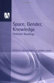 Space gender knowledge : feminist readings