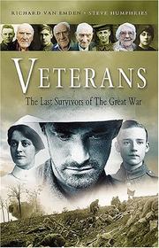 Veterans : the last survivors of the Great War