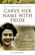 Carve her name with pride : the story of Violette Szabo