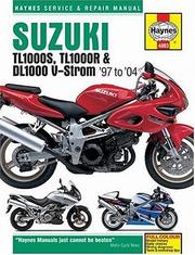 Suzuki TL1000S/R & DL1000 V-Storm service & repair manual, 1997-2004