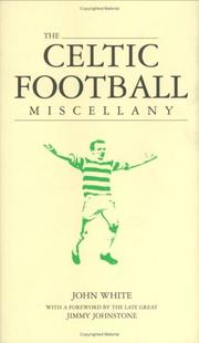 The Celtic football miscellany