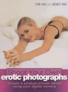 Shoot your own erotic photographs