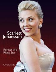 Scarlett Johansson : the illustrated biography