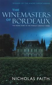 The winemasters of Bordeaux