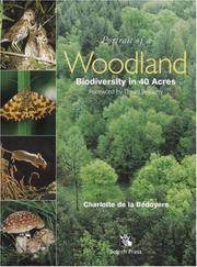 Portrait of a woodland : biodiversity in 40 acres