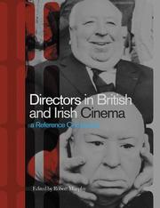Cover of: Directors in British and Irish Cinema: A Reference Companion