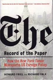 The record of the paper : how the New York Times misreports US foreign policy