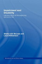 Impairment and disability : law and ethics at the beginning and end of life