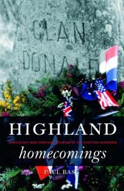 Highland homecomings : genealogy and heritage tourism in the Scottish diaspora