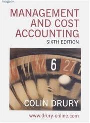 Cover of: Management and Cost Accounting (Management & Cost Accounting) by Colin Drury