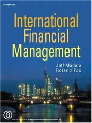 Cover of: International Financial Management by Jeff Madura, Roland Fox