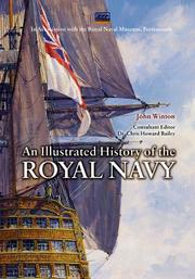 Cover of: ILLUSTRATED HISTORY OF THE ROYAL NAVY by John Winton
