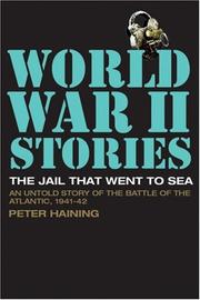 Cover of: The Jail that Went to Sea: An Untold Story of the Battle of the Atlantic, 1941-42 (World War II Stories)
