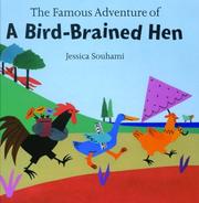 Cover of: The Famous Adventure of a Bird-Brained Hen