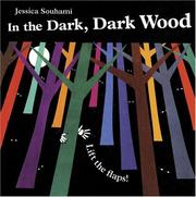 Cover of: In the Dark, Dark Wood (Lift the Flap)