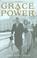 Cover of: Grace and Power