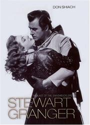 Stewart Granger : the last of the swashbucklers
