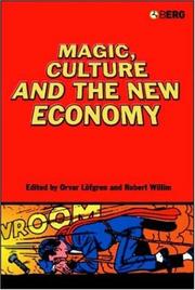 Magic, culture, and the new economy