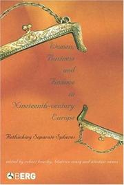 Women, business and finance in nineteenth-century Europe : rethinking separate spheres