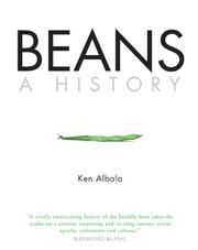 BEANS: A HISTORY by Ken Albala, Ken Albala