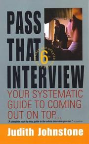 Cover of: Pass That Interview: Your Systematic Guide to Coming Out on Top
