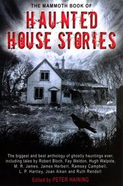 The mammoth book of haunted house stories