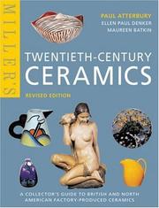 Miller's twentieth-century ceramics : a collector's guide to British and North American factory- produced ceramics