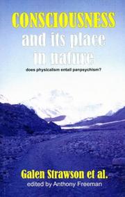 Cover of: Consciousness and Its Place in Nature: Does Physicalism Entail Panpsychism?